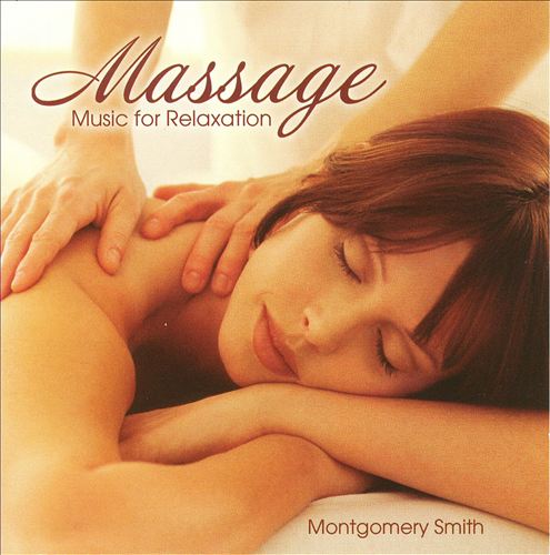 Montgomery Smith Massage: Music for Relaxation cover artwork