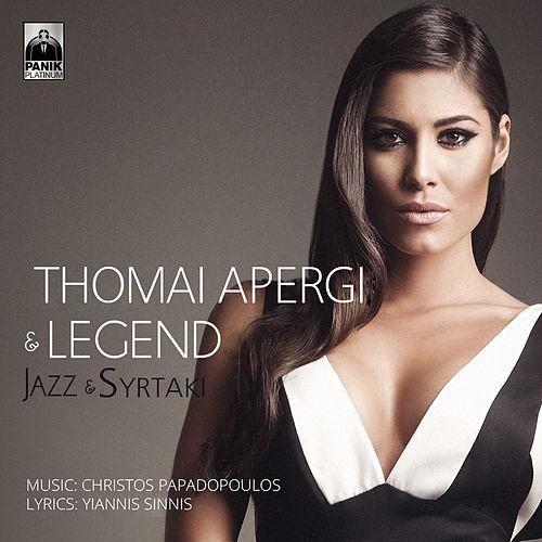 Thomai Apergi featuring Legend — Jazz &amp; Sirtaki cover artwork