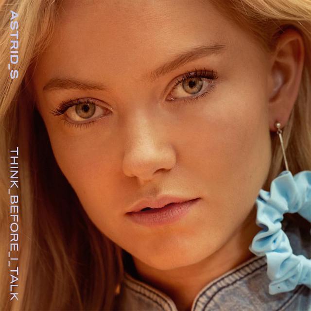 Astrid S — Think Before I Talk cover artwork