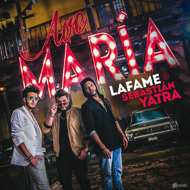 Lafame featuring Sebastián Yatra — Ave María cover artwork