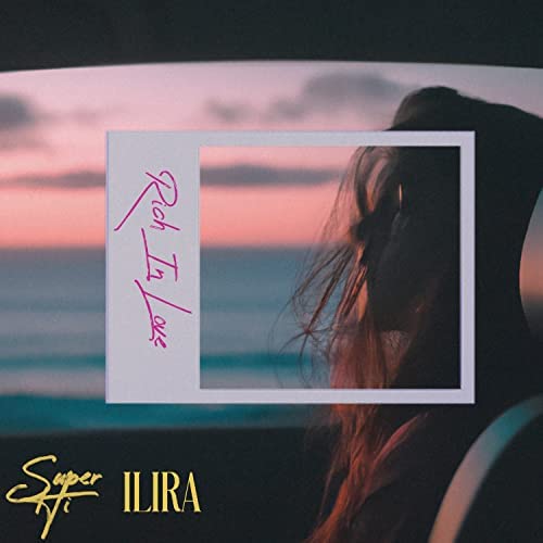 SUPER-Hi & ILIRA Rich In Love cover artwork