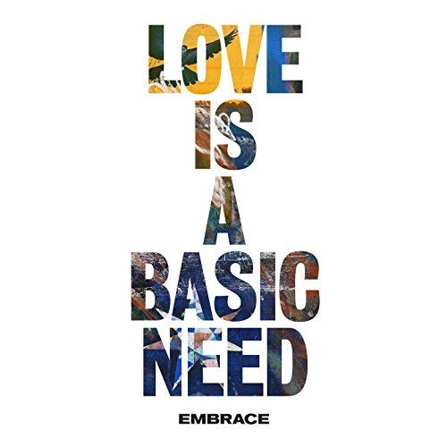 Embrace Love Is a Basic Need cover artwork