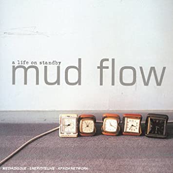 Mud Flow A Life On Standby cover artwork