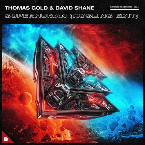 Thomas Gold & David Shane Superhuman (Kosling Edit) cover artwork