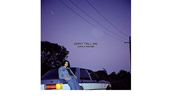 Carla Wehbe — Don&#039;t Tell Me cover artwork