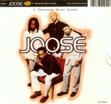 Joose — If Tomorrow Never Comes cover artwork