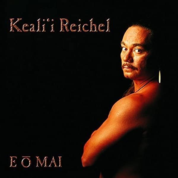 Keali&#039;i Reichel — E Ō Mai cover artwork