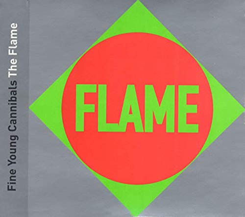Fine Young Cannibals — The Flame cover artwork