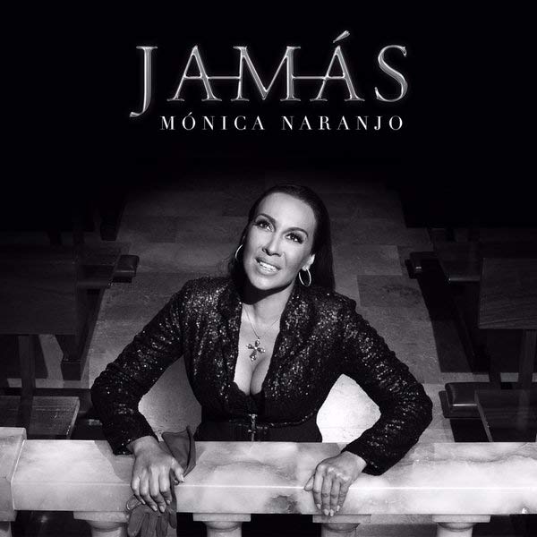 Mónica Naranjo — Jamás cover artwork
