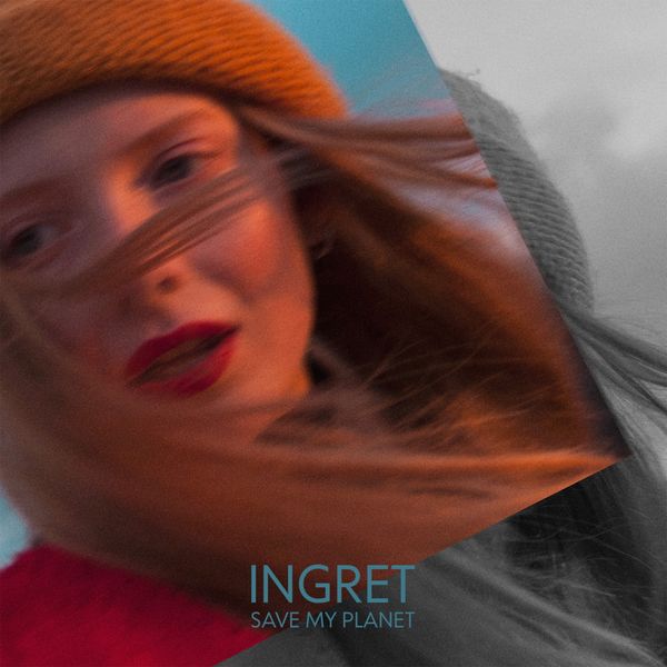 INGRET — Save My Planet cover artwork