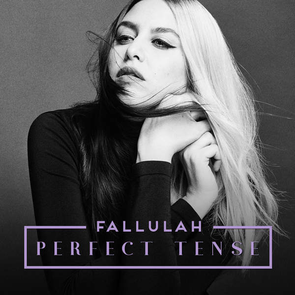 Fallulah Perfect Tense cover artwork
