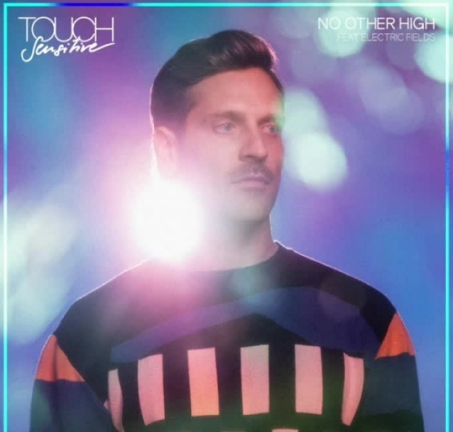 Touch Sensitive featuring Electric Fields — No Other High cover artwork