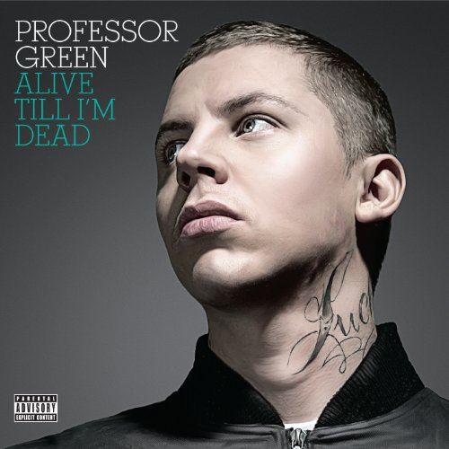Professor Green Alive Till I&#039;m Dead cover artwork
