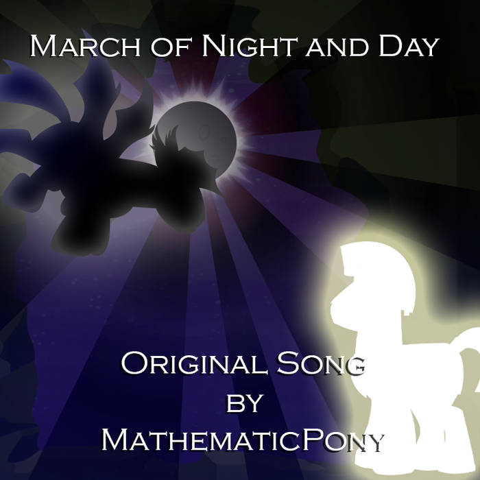 MathematicPony — March of Night and Day cover artwork