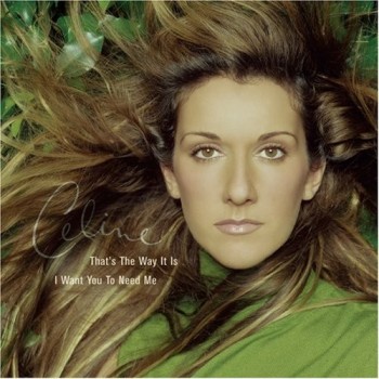 Céline Dion That’s the Way It Is (Duplicate) cover artwork