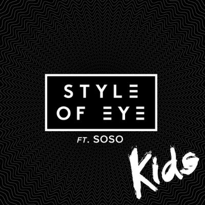 Style Of Eye ft. featuring Soso Kids cover artwork