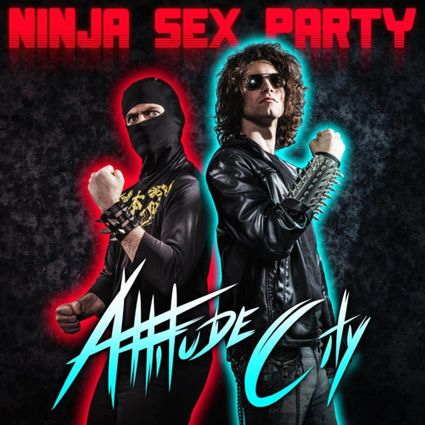 Ninja Sex Party Attitude City cover artwork