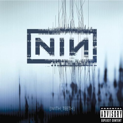 Nine Inch Nails With Teeth cover artwork