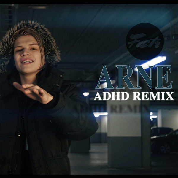 Fætr — Arne - ADHD Remix cover artwork