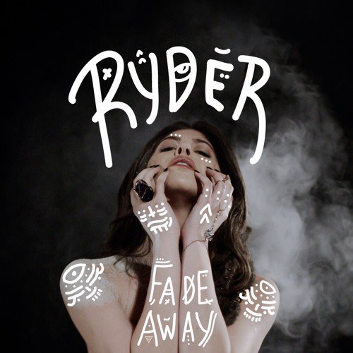 Ryder — Fade Away cover artwork