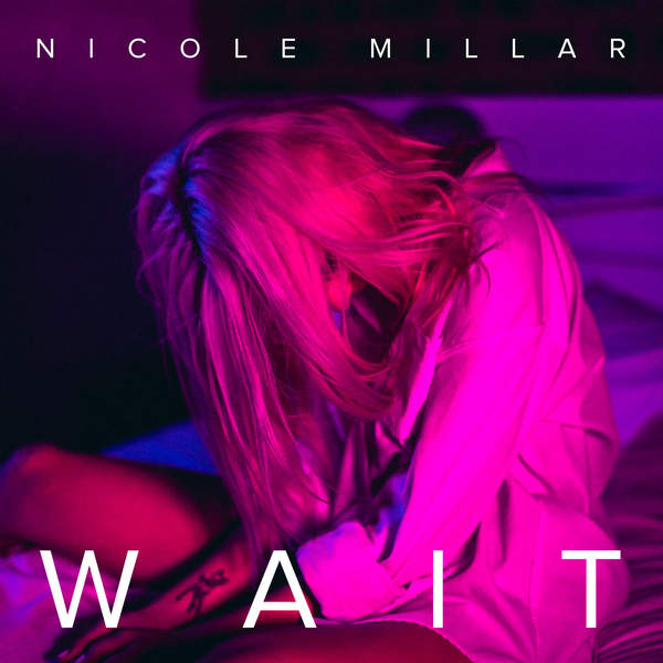 Nicole Millar — Wait cover artwork