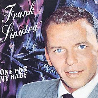 Frank Sinatra One For My Baby (And One More For The Road) cover artwork