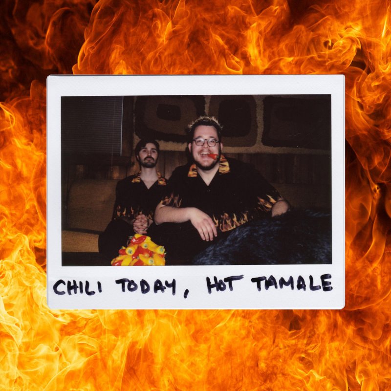 John Chuck &amp; the Class — Chili Today, Hot Tamale cover artwork