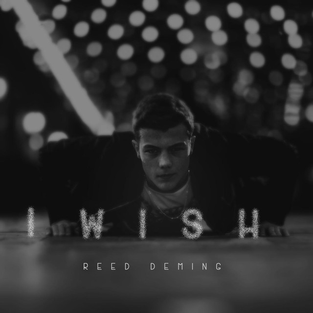 Reed Deming I Wish cover artwork
