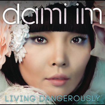 Dami Im — Living Dangerously cover artwork