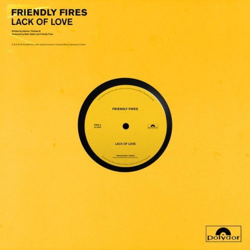 Friendly Fires Lack of Love cover artwork