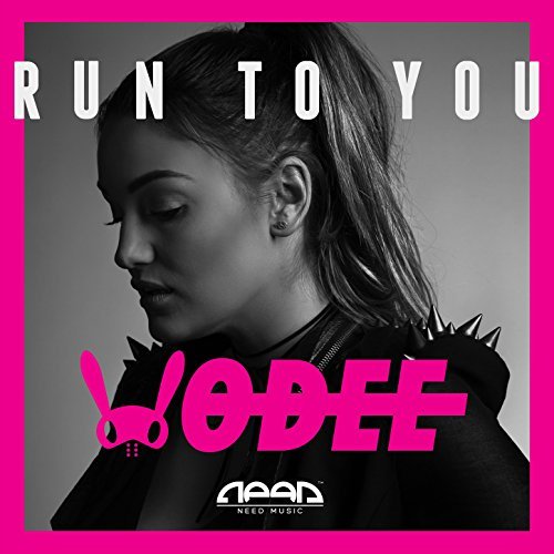 Odee Run To You cover artwork