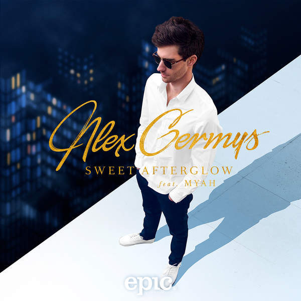 Alex Germys featuring Myah — Sweet Afterglow cover artwork