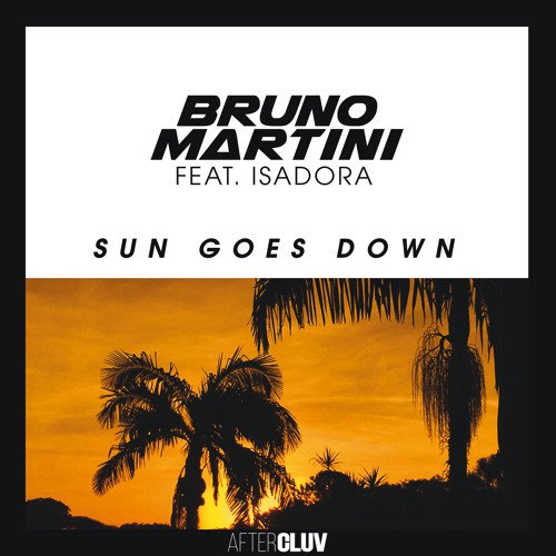 Bruno Martini & Isadora Sun Goes Down cover artwork