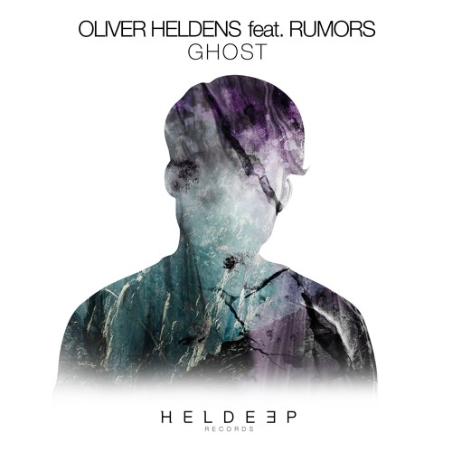 Oliver Heldens featuring RUMORS — Ghost cover artwork