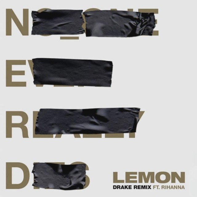 N.E.R.D featuring Rihanna & Drake — Lemon [Drake Remix] cover artwork