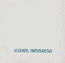 The Associates Party Fears Two cover artwork