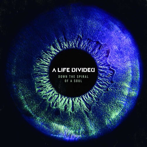 A Life Divided Down The Spiral Of A Soul cover artwork