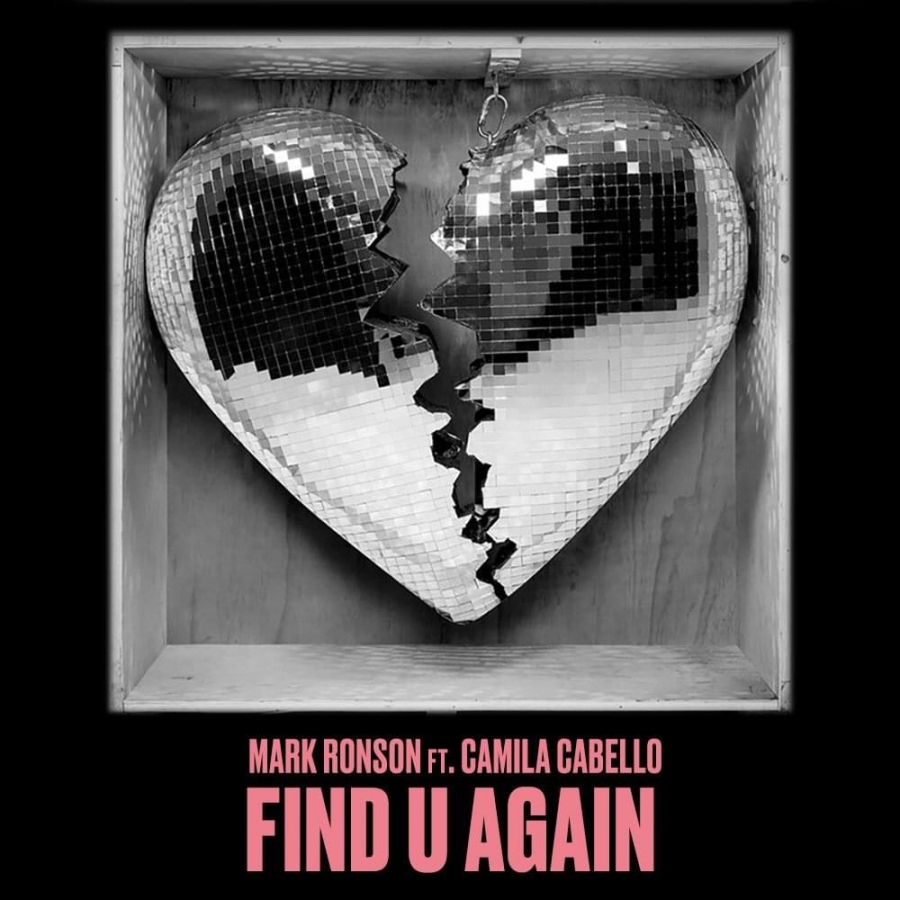 Mark Ronson featuring Camila Cabello — Find U Again cover artwork