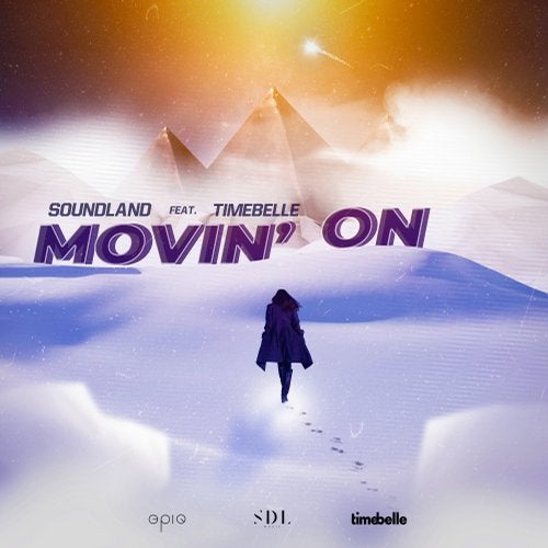 Timebelle ft. featuring Soundland Movin On cover artwork