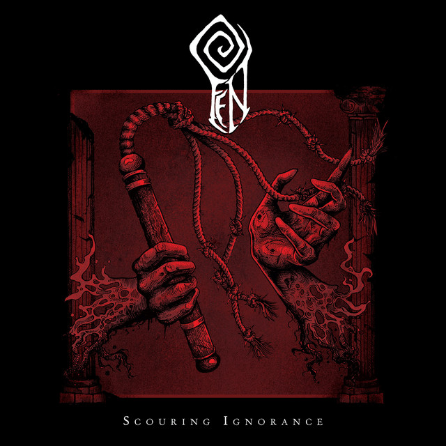 Fen — Scouring Ignorance cover artwork