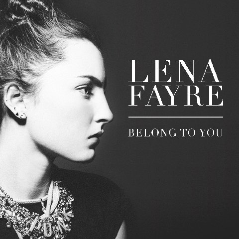 Lena Fayre — Belong to You cover artwork