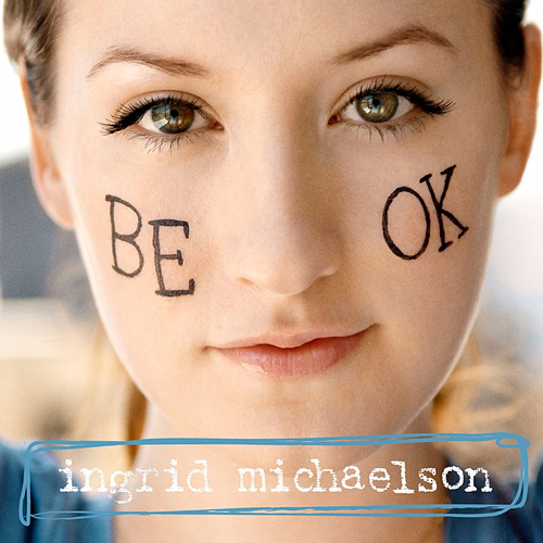 Ingrid Michaelson Be OK cover artwork