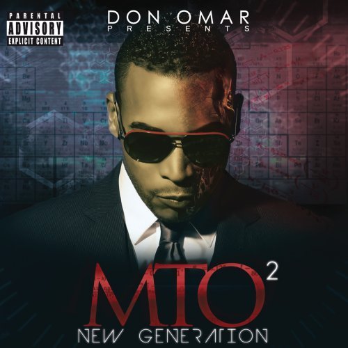 Don Omar Don Omar Presents MTO2 - New Generation cover artwork