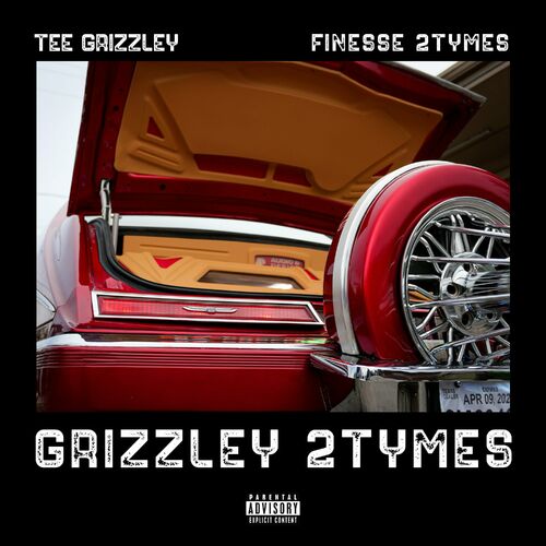 Tee Grizzley & Finesse2Tymes Grizzley 2Tymes cover artwork