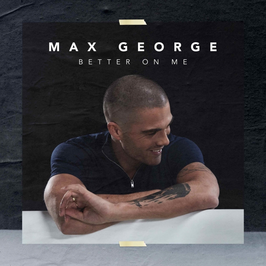 Max George Better On Me cover artwork