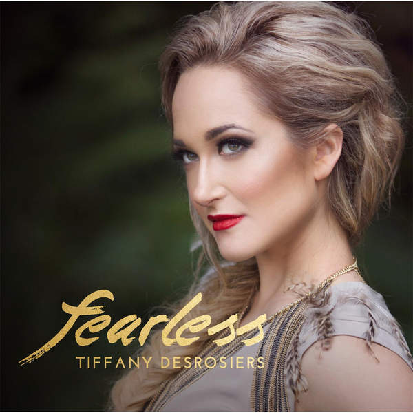 Tiffany Desrosiers Fearless - EP cover artwork