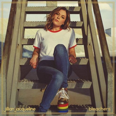 Jillian Jacqueline — Bleachers cover artwork