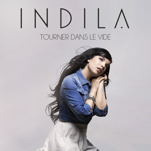 Indila Tourner Dans Le Vide cover artwork