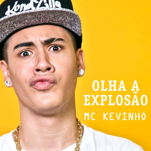 Mc Kevinho — Olha a Explosão cover artwork