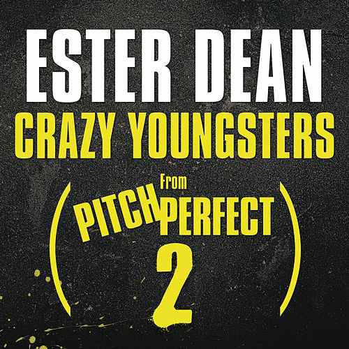 Ester Dean — Crazy Youngsters cover artwork